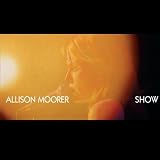 Allison Moorer Show (With DVD)