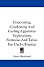 Evaporating, Condensing And Cooling Apparatus: Explanations, Formulae And Tables For ...