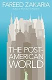 The Post-American World