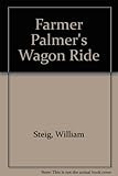 Farmer Palmer's wagon ride