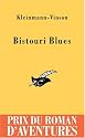 Bistouri Blues