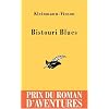 Bistouri Blues
