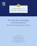 The fine arts, neurology, and neuroscience : new discoveries and changing landscapes