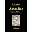 Grace Abounding to the Chief of Sinners