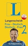 Langenscheidt Frau-Deutsch / Deutsch-Frau 2 - f&uuml;r Fortgeschrittene - Mario Barth