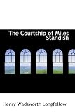 The Courtship of Miles Standish