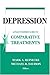 Comparative Treatments of Depression: A Practitioner