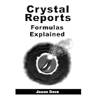 Click here to buy Crystal Reports Formulas Explained by Jason Dove.