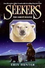 The Quest Begins [SEEKERS #01 QUEST BEGINS]