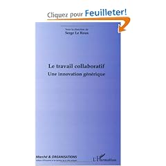 Le travail collaboratif : Une innovation g�n�rique
