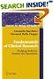 

Fundamentals of Clinical Research: Bridging Medicine, Statistics and Operations (Statistics for Biology and Health)