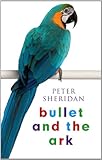 Bullet and the ark