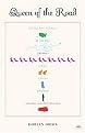 Queen Of The Road (The True Tale of 47 States, 22,000 Miles, 200 Shoes, 2 Cats, 1 Poodle, a Husband, and a Bus With a Will of Its Own) (Paperback)