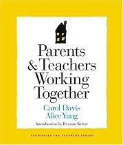 Parents & Teachers Working Together (Strategies for Teachers Series)