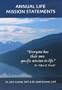 Annual Life Mission Statements
