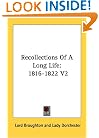 Recollections Of A Long Life: 1816-1822 V2