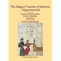 The Magical Treatise of Solomon or Hygromanteia: Apotelesmatike Pragmateia, Epistle to Rehoboam, Solomonike