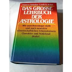 Das Grosse Lehrbuch der Astrologie