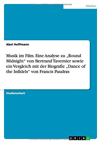 Musik Im Film. Eine Analyse Zu Round Midnight