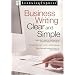 Business Writing Clear and Simple
