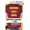 Nothing Feels Good: Punk Rock, Teenagers, and EMO
