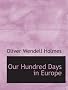 Our Hundred Days in Europe