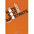 Les Mots sont importants