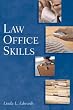 Law Office Skills (West Legal Studies Series)