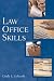 Law Office Skills (West Legal Studies Series)