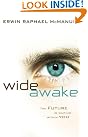 Wide Awake: The...
