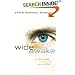Wide Awake: The Future Is Waiting Within You