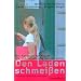 Den Laden schmeissen: Ein Handbuch f�r Frauen, die sich selbst�ndig machen wollen