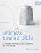 Search Our Specialty Mall : Ultimate Sewing Bible: A Complete Reference Guide to Mastering the Art of Sewing
