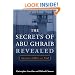 The Secrets of Abu Ghraib Revealed: American Soldiers on Trial