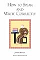How to Speak and Write Correctly: Joseph Devlin's Classic Text