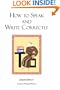 How to Speak and Write Correctly: Joseph Devlin's Classic Text