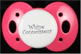 Lots 2 Say Baby Pacifier - Whine Connoisseur - Pink - Made in the USA