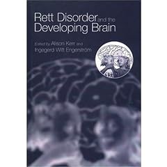 Rett Disorder and the Developing Brain (Oxford Medical Publications)