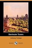 Barchester Towers (Dodo Press)