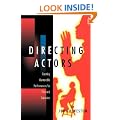 Directing Actors: Creating Memorable Performances for Film and Television