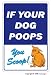 DOG POOPS - YOU SCOOP ~Sign~ dog pet no clean up pick