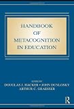 Handbook of Metacognition in Education (Educational Psychology)