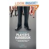Player's Handbook Volume 2 - Advanced Pickup and Seduction Secrets For Men Who Love Women & Sex (and Want More of Both)