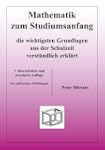 Mathematik zum Studiumsanfang: Die wi...