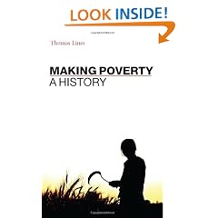 Making Poverty : A History