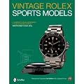 (VINTAGE ROLEX SPORTS MODELS: A COMPLETE VISUAL REFERENCE & UNAUTHORIZED HISTORY) BY Hardcover (Author) Hardcover Published on (08 , 2008)