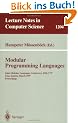 Modular Programming Languages: Joint Modular Languages Conference, JMLC'97 Linz, Austria, March 19-21, 1997, Proceedings (Lecture Notes in Computer Science)