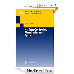 Kanban-Controlled Manufacturing Systems (Lecture Notes in Economics and Mathematical Systems)