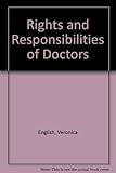 Rights & reponsibilities of doctors