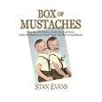 Box Of Mustaches: The darkly funny, true story of how twin brothers survived their mother's madness